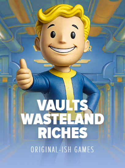 Vaults Wasteland Riches
