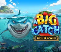 A Big Catch - Hold and Win
