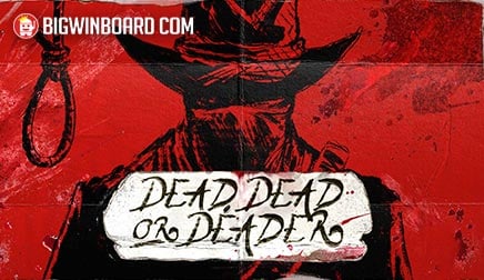 Dead, Dead Or Deader