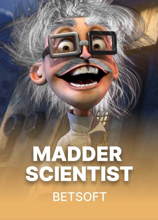 Madder Scientist