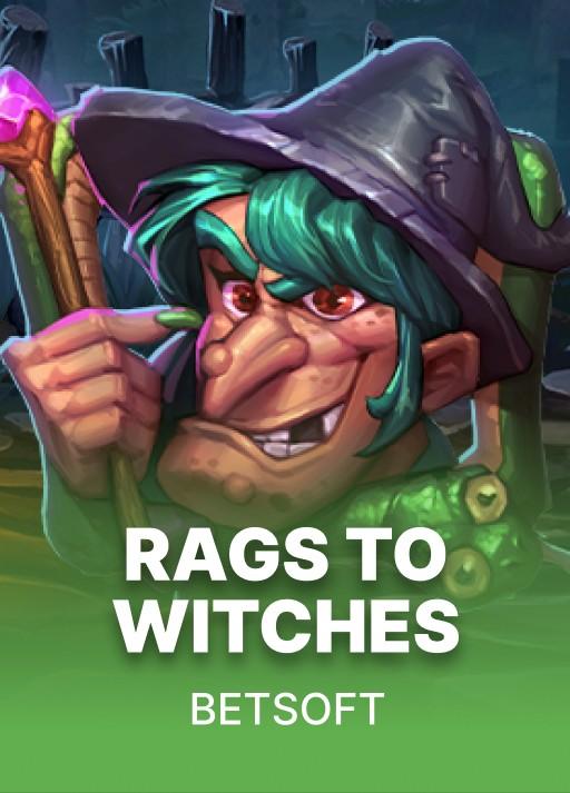 Rags to Witches