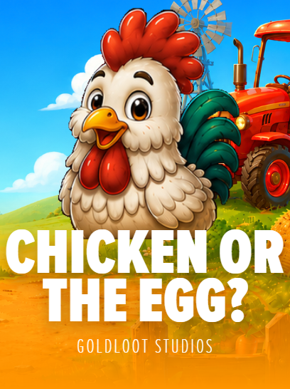 Chicken or the Egg?