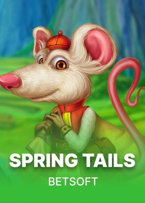 Spring Tails