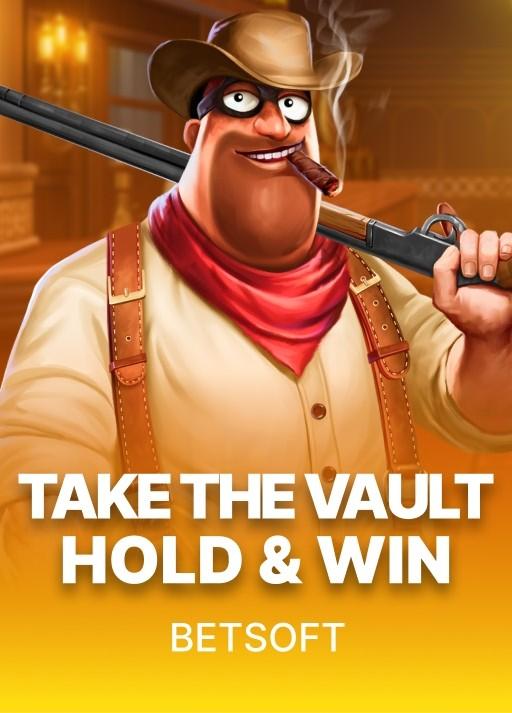 Take the Vault Hold and Win