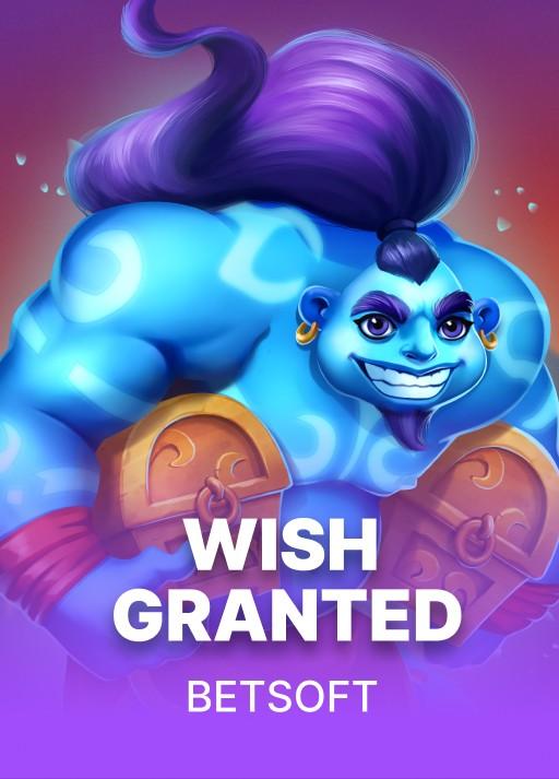 Wish Granted